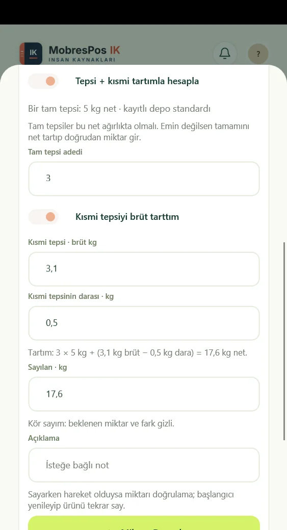 Mobil kör sayım ekranı — tepsi, brüt ve dara ile tartımlı sayım girişi
